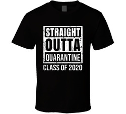 Straight Outta Quarantine T Shirt Straight Outta Quarantine T Shirt