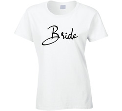 Bride Ladies T Shirt Bride Ladies T Shirt