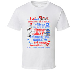 Teaching Quarantine 2020 Dr. Seuss Themed T Shirt Teaching Quarantine 2020 Dr. Seuss Themed T Shirt