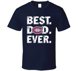 Best Dad Ever Canadiens T Shirt Best Dad Ever Canadiens T Shirt