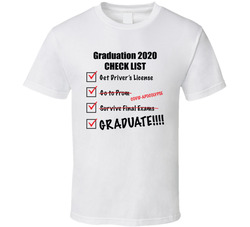 Graduation 2020 Check List T Shirt Graduation 2020 Check List T Shirt