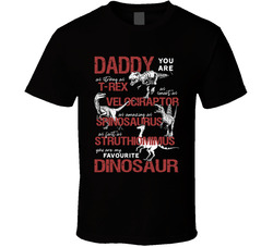 Daddy You Are My Favourite Dinosaur T Shirt Daddy You Are My Favourite Dinosaur T Shirt