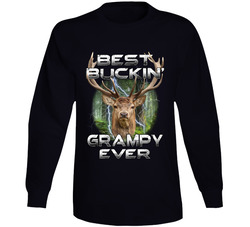 Best Buckin' Grampy Ever Long Sleeve Best Buckin' Grampy Ever Long Sleeve