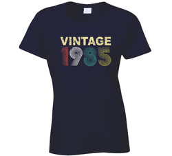 Vintage 1985 Ladies T Shirt Vintage 1985 Ladies T Shirt