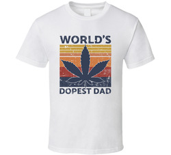 World's Dopest Dad T Shirt