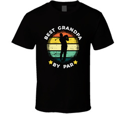 Best Grandpa By Par T Shirt