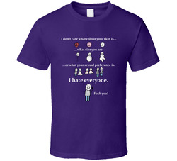 I Hate Everyone T Shirt