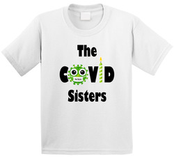 The Covid Sisters - Na'zyia T Shirt The Covid Sisters - Na'zyia T Shirt