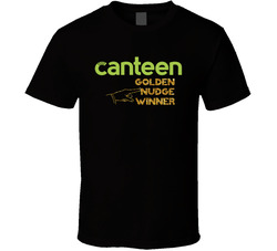 Canteen Golden Nudge Winner T Shirt