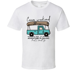 Canoe Weekend T Shirt