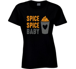 Spice Spice Baby Pumpkin Latte Ice Ice Baby Parody Ladies T Shirt
