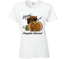 Blessed & Pumpkin Obsessed Ladies T Shirt