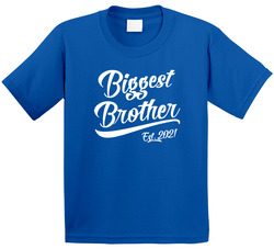 Biggest Brother Established 2021 T Shirt Biggest Brother Established 2021 T Shirt