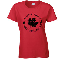 All Things Fall Ladies T Shirt All Things Fall Ladies T Shirt