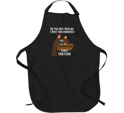 Nacho Libre Do You Not Realize I Have Had Diarrhea Since Easters Apron