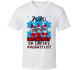 2020 Definitely On Santa's Naughty List T Shirt