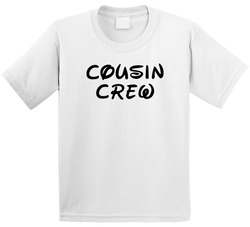 Cousin Crew T Shirt