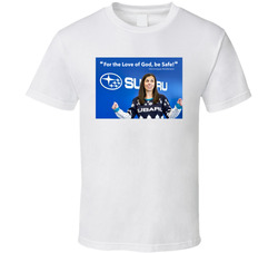 For The Love Of God, Be Safe! T Shirt For The Love Of God, Be Safe! T Shirt