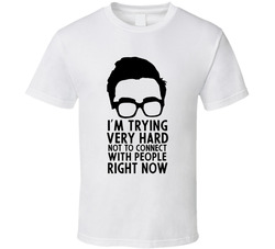 Schitt's Creek David I'm Trying Very Hard Not To Connect With People Right Now T Shirt