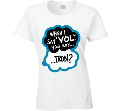 Voltron When I Say Vol, You Say... Tron? Ladies T Shirt
