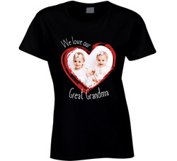 We Love Our Great Grandma Ladies T Shirt