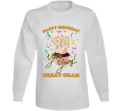 Happy 90th Birthday Great Gram Long Sleeve T Shirt