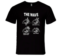 The Wave T Shirt The Wave T Shirt