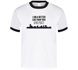 I Am A Better Cao Than You! #jrprez T Shirt I Am A Better Cao Than You! #jrprez T Shirt