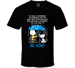 Charlie Brown Snoopy Be Kind T Shirt