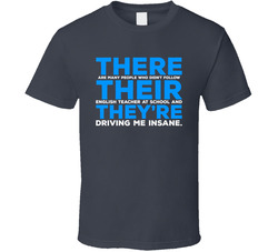 There Their They're T Shirt There Their They're T Shirt