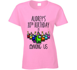 Audrey's 10th Birthday Ladies T Shirt Audrey's 10th Birthday Ladies T Shirt
