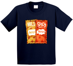 Austism Choose Your Flavour Mild Or Spicy T Shirt