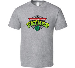 Tmnt Turtley Awesome Father T Shirt Tmnt Turtley Awesome Father T Shirt