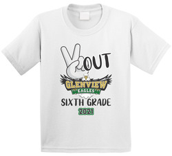 Peace Out Sixth Grade - Glenview Public School T Shirt Peace Out Sixth Grade - Glenview Public School T Shirt