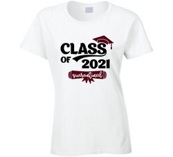 Class Of 2021 Quarantined Ladies T Shirt
