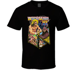 Wrestlemania Vi 6 Ultimate Warrior Savage Hart Jake The Snake Roddy Piper T Shirt