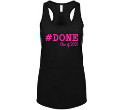 #done Class Of 2021 Tanktop