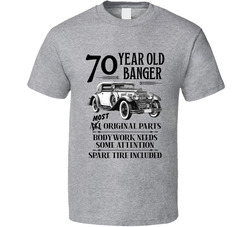 70 Year Old Banger 70th Birthday T Shirt 70 Year Old Banger 70th Birthday T Shirt