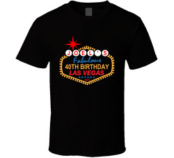 Las Vegas Birthday (customize With Name / Age / Year) T Shirt Las Vegas Birthday (customize With Name / Age / Year) T Shirt