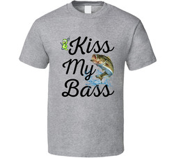Kiss My Bass T Shirt