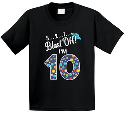 Blast Off 10th Birthday Ten Years Old Space T Shirt Blast Off 10th Birthday Ten Years Old Space T Shirt