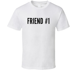 Scott's 50th - Friend #1 (back) T Shirt Scott's 50th - Friend #1 (back) T Shirt