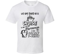 Going On A Cruise All I Got Was This Stinkin' ! T Shirt Going On A Cruise All I Got Was This Stinkin' ! T Shirt