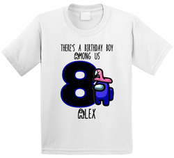 There's An 8 Year Old T Shirt