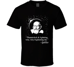 Galileo Misquote Song Parody T Shirt