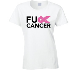 Fuck Cancer Ladies T Shirt