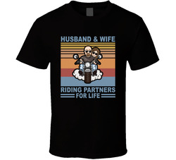 Husband & Wife Riding Partners For Life T Shirt Husband & Wife Riding Partners For Life T Shirt