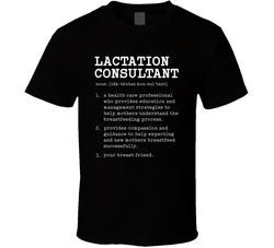 Definition Of A Lactation Consultant T Shirt Definition Of A Lactation Consultant T Shirt