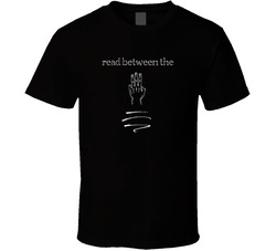 Read Between The Lines T Shirt Read Between The Lines T Shirt