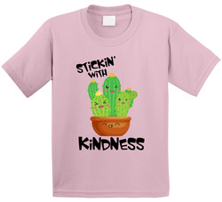Stickin' With Kindness T Shirt
